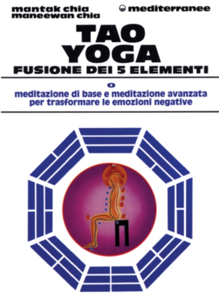 Tao Yoga Fusione dei 5 Elementi - Saggezza dell'Anima Milano